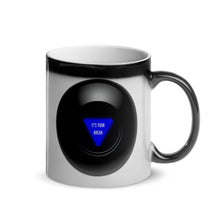 Load image into Gallery viewer, It&#39;s Your Break Magic 8 Ball Mug
