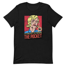 Load image into Gallery viewer, Mark The Pocket Unisex T-Shirt Black / XS
