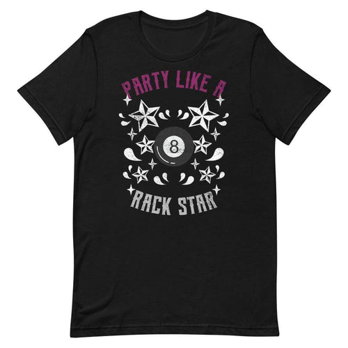 Party Like A Rack Star Unisex T-Shirt Black / XS