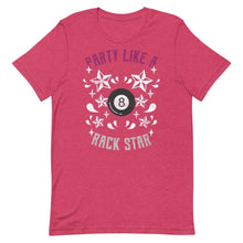 Load image into Gallery viewer, Party Like A Rack Star Unisex T-Shirt Heather Raspberry / S
