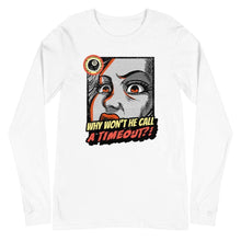 Load image into Gallery viewer, Timeout Unisex Long Sleeve Tee White / XS
